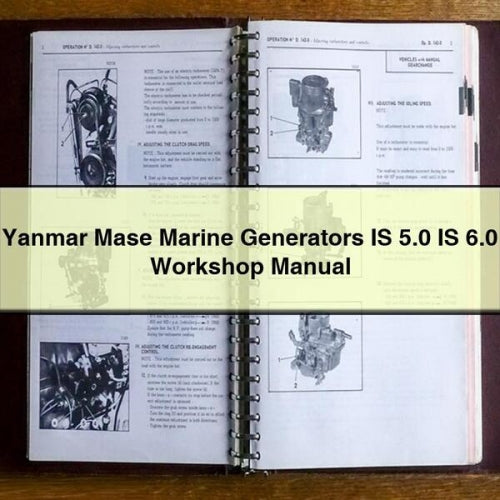 Yanmar Mase Marine Generators IS 5.0 IS 6.0 Workshop Manual