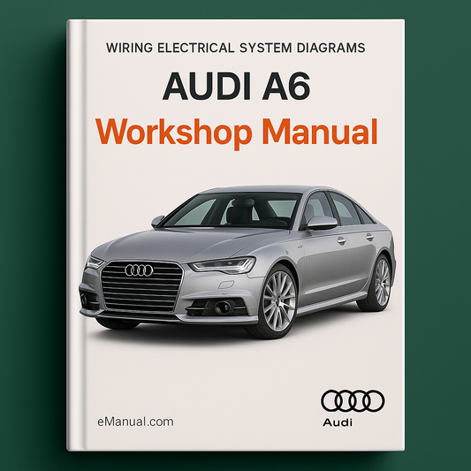 AUDI A6 Wiring Electrical System DiagramS Workshop Manual
