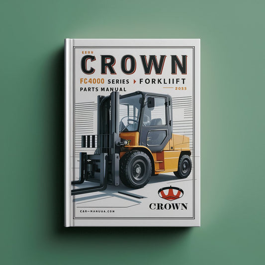 CROWN FC4000 Series Forklift Parts Manual