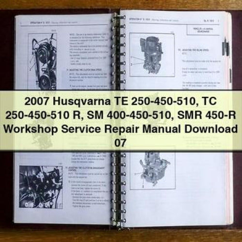 2007 Husqvarna TE 250-450-510 TC 250-450-510 R SM 400-450-510 SMR 450-R Workshop Service Repair Manual 07