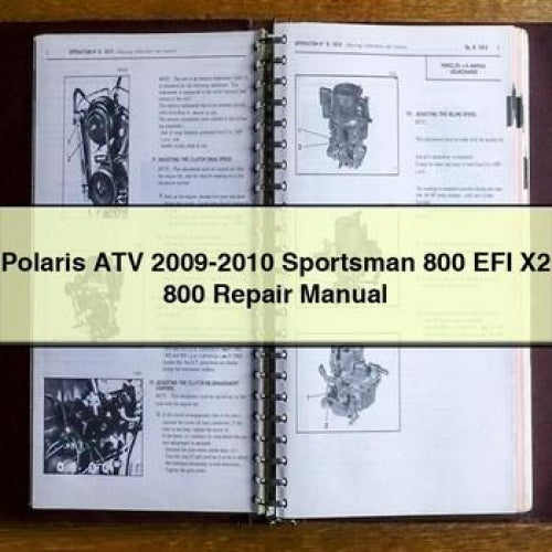 Polaris ATV 2009-2010 Sportsman 800 EFI X2 800 Repair Manual