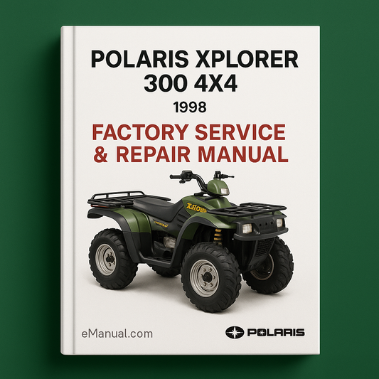 Polaris Xplorer 300 4x4 1998 Factory Service Repair Manual