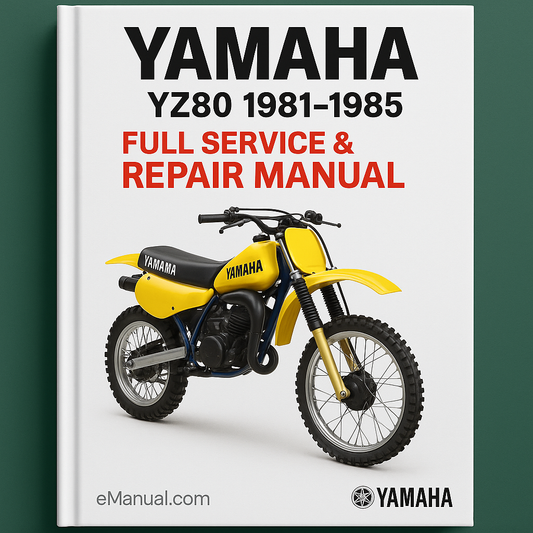 Yamaha YZ80 Vollständiges Wartungs- und Reparaturhandbuch 1981-1985