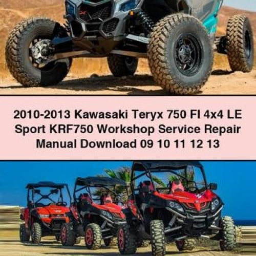 2010-2013 Kawasaki Teryx 750 FI 4x4 LE Sport KRF750 Workshop Service Repair Manual 09 10 11 12 13