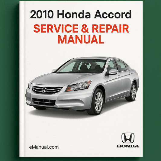 2010 Honda Accord Service & Repair Manual