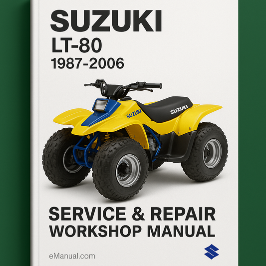 Suzuki LT-80 LT80 1987-2006 Service Repair Workshop Manual
