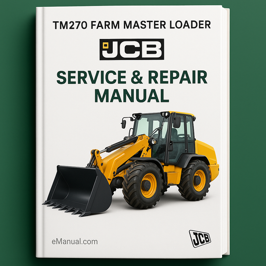 JCB TM270 Farm Master Loader Service Repair Manual