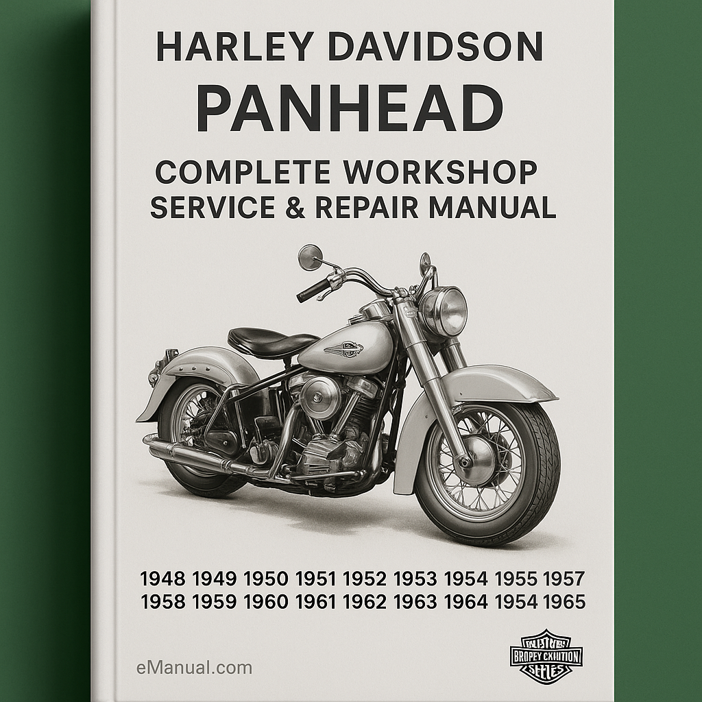 Harley Davidson Panhead Complete Workshop Service Repair Manual 1948 1949 1950 1951 1952 1953 1954 1955 1956 1957 1958 1959 1960 1961 1962 1963 1964 1965