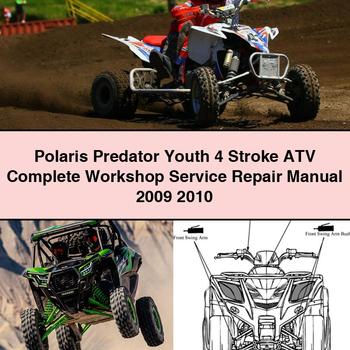 Polaris Predator Youth 4 Stroke ATV Complete Workshop Service Repair Manual 2009 2010