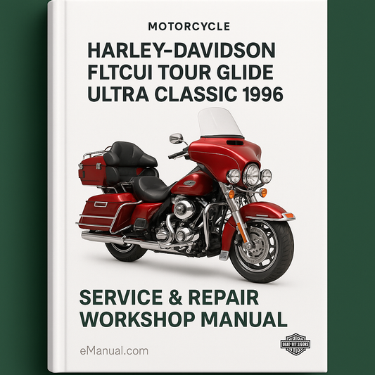 Harley Davidson FLTC UI Tour Glide Ultra Classic Motorcycle 1996 Service Repair Workshop Manual