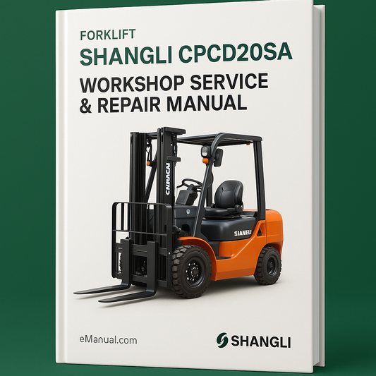 Manual de reparación del servicio de taller de montacargas Shangli Cpcd20sa Descargar PDF