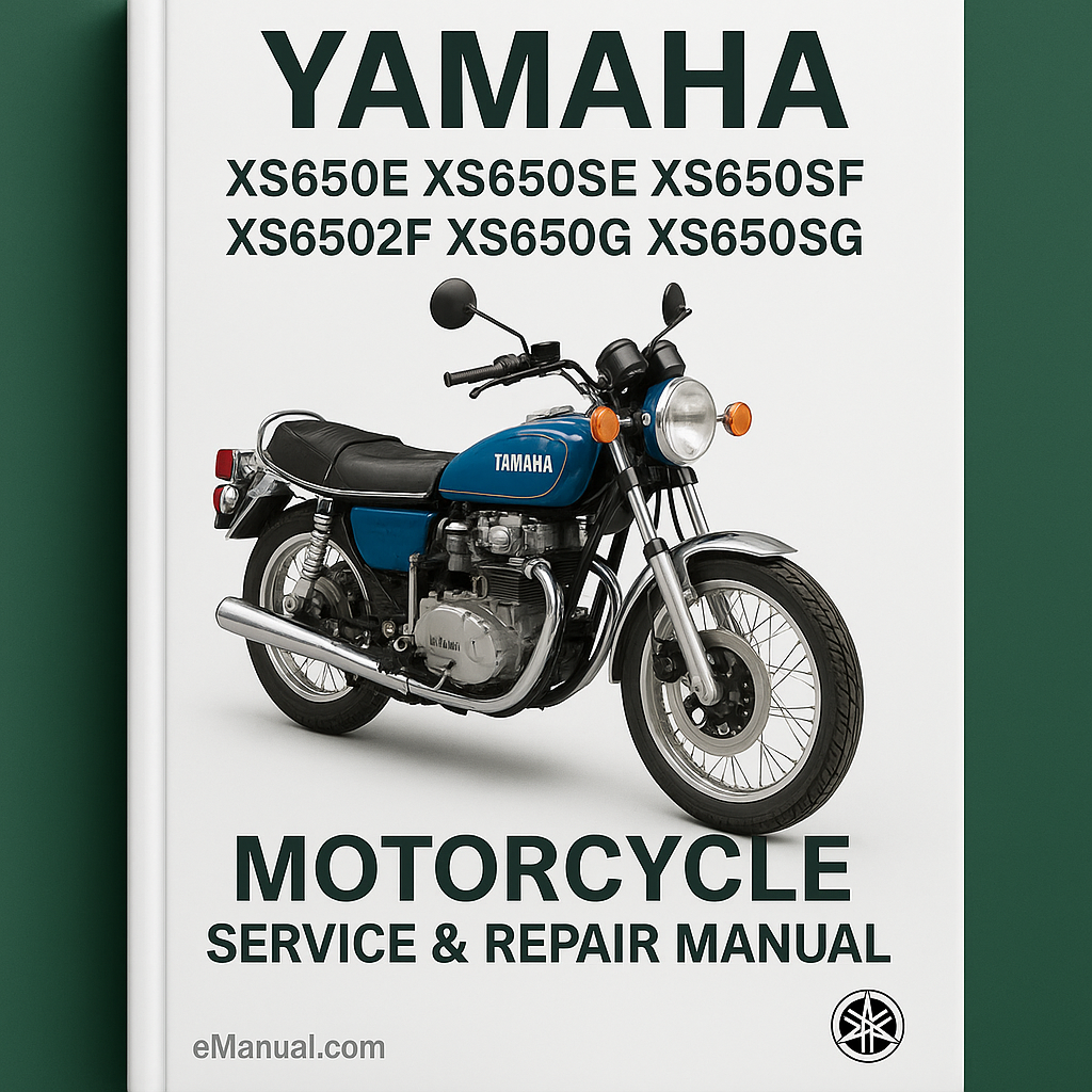 Yamaha XS650E XS650SE XS650SF XS6502F XS650G XS650SG Motorcycle Service Repair Manual