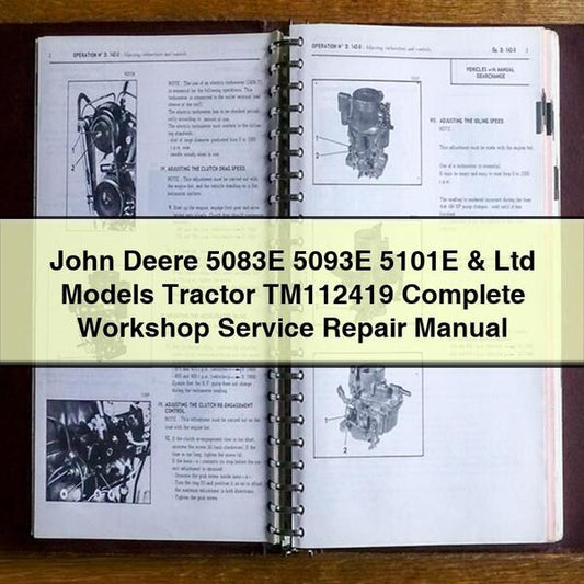 John Deere 5083E 5093E 5101E Ltd Models Tractor TM112419 Complete Workshop Service Repair Manual