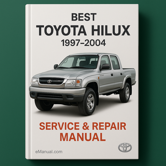 Best Toyota Hilux Service Repair Manual 1997-2004