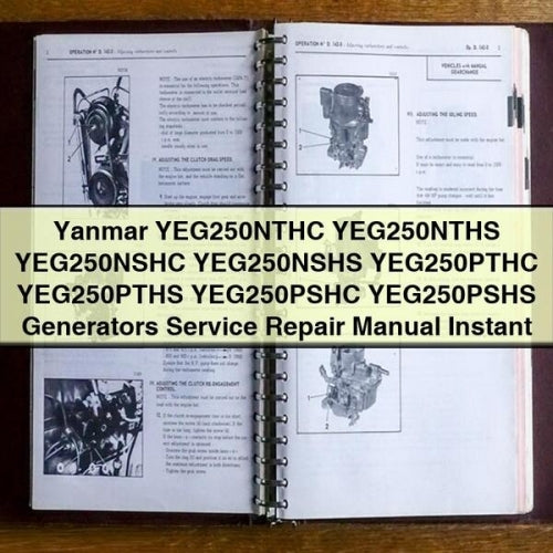 Yanmar YEG250NTHC YEG250NTHS YEG250NSHC YEG250NSHS YEG250PTHC YEG250PTHS YEG250PSHC YEG250PSHS Generators Service Repair Manual