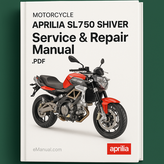 APRILIA SL750 SHIVER Motorcycle Service & Repair Manual