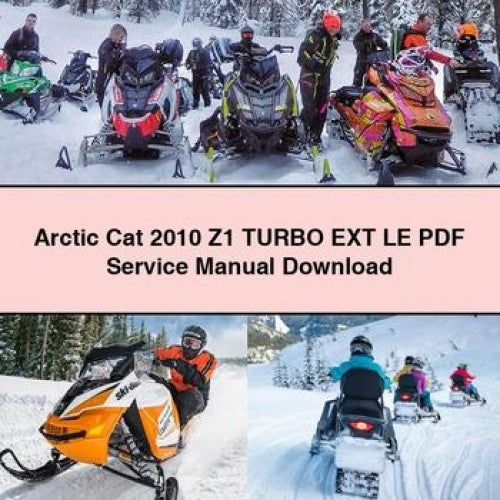 Arctic Cat 2010 Z1 Turbo EXT LE Service Manual