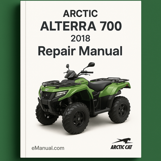 2018 Arctic Alterra 700 Repair Manual