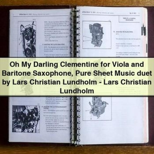 Oh My Darling Clementine for Viola and Baritone Saxophone Sheet Music Duet by Lars Christian Lundholm