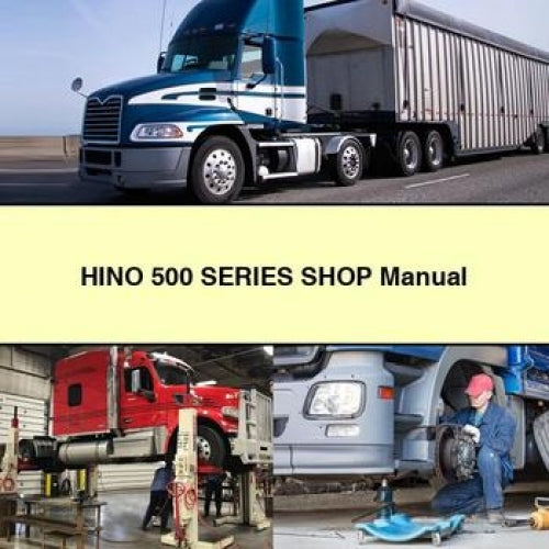 HINO 500 Series Shop Manual