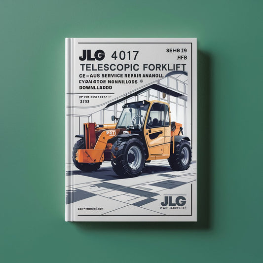 JLG 4017 Telescopic Forklift CE-AUS Service Repair And Maintenance Manual (P/N:3121858)