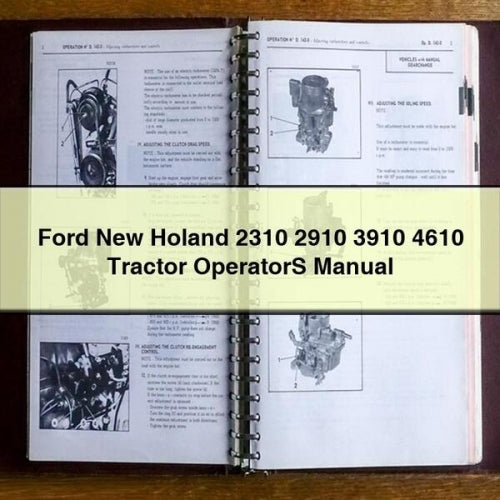 Ford New HOLAnd 2310 2910 3910 4610 Tractor OperatorS Manual