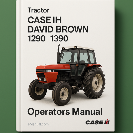CASE IH DAVID BROWN 1290 1390 Tractor OperatorS Manual