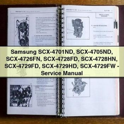 Samsung Scx-4701nd Scx-4705nd Scx-4726fn Scx-4728fd Scx-4728hn Scx-4729fd Scx-4729hd Scx-4729fw Service Repair Workshop Manual