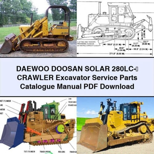 DAEWOO DOOSAN SOLAR 280LC-Ⅲ Crawler Excavator Service Parts Catalogue Manual