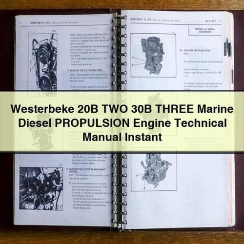 WESTERBEKE 20B TWO 30B THREE Marine DIESEL PROPULSION Engine Technical Manual