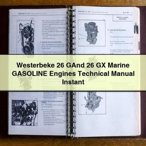 WESTERBEKE 26 GAnd 26 GX Marine GASOLINE EngineS Technical Manual