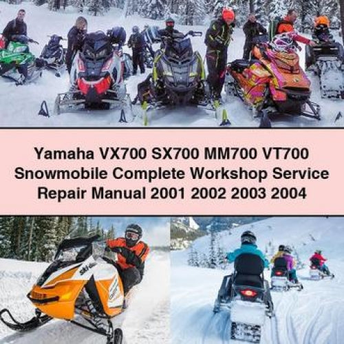 Yamaha VX700 SX700 MM700 VT700 Snowmobile Complete Workshop Service Repair Manual 2001 2002 2003 2004