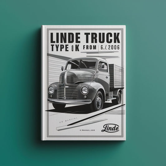 Linde Truck Type 011: K from 06.2006 Operating Instructions (User Manual)