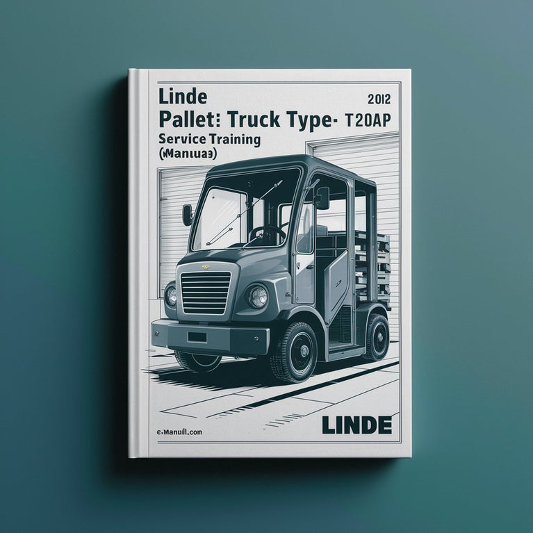 Linde Pallet Truck Type 141: T20AP Service Training (Workshop) Manual