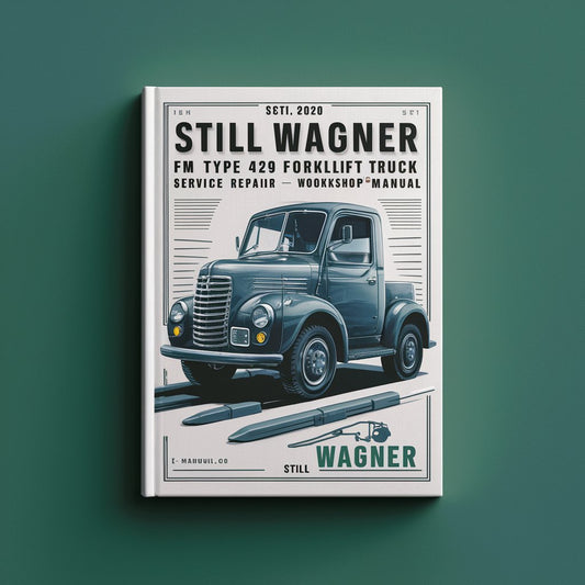 Still Wagner FM Type 429 Forklift Service Repair Workshop Manual