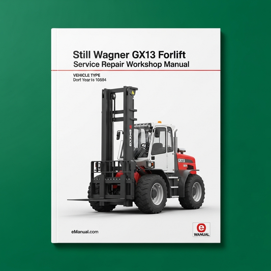 Still Wagner GX13 Forklift Service Repair Workshop Manual (Id.Nr.W8 054 134)