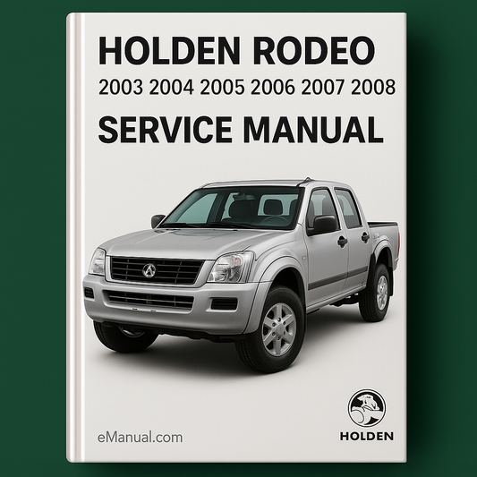 Holden Rodeo 2003 2004 2005 2006 2007 2008 Servicehandbuch PDF-Download