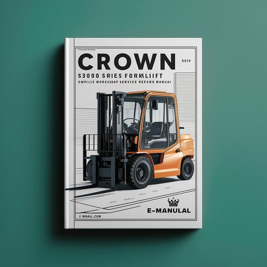 Crown SX3000 Series Forklift Complete Workshop Service Repair Manual