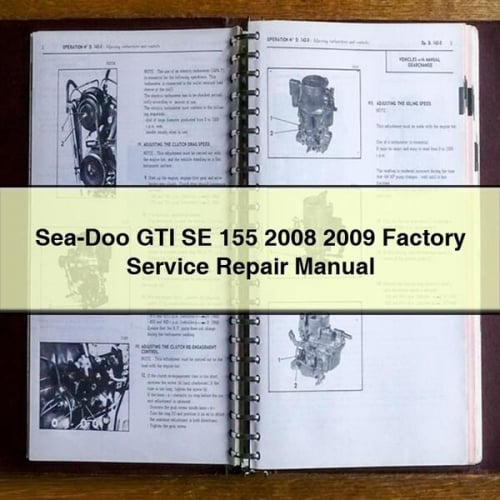 Sea-Doo GTI SE 155 2008 2009 Factory Service Repair Manual