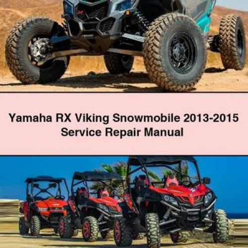 Yamaha RX Viking Snowmobile 2013-2015 Service Repair Manual