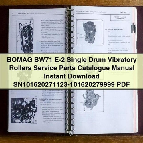BOMAG BW71 E-2 Single Drum Vibratory Rollers Service Parts Catalogue Manual SN101620271123-101620279999 PDF
