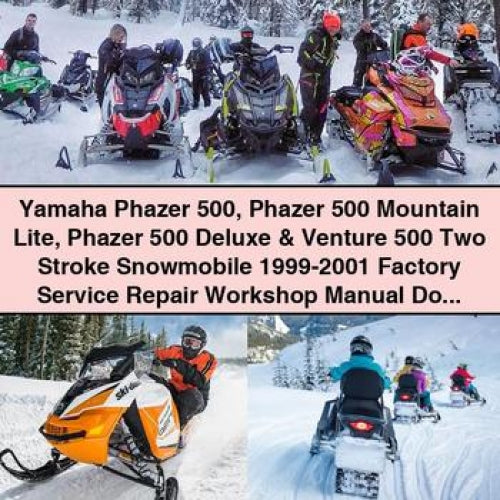 Yamaha Phazer 500 Phazer 500 Mountain Lite Phazer 500 Deluxe & Venture 500 Two Stroke Snowmobile 1999-2001 Factory Service Repair Workshop Manual