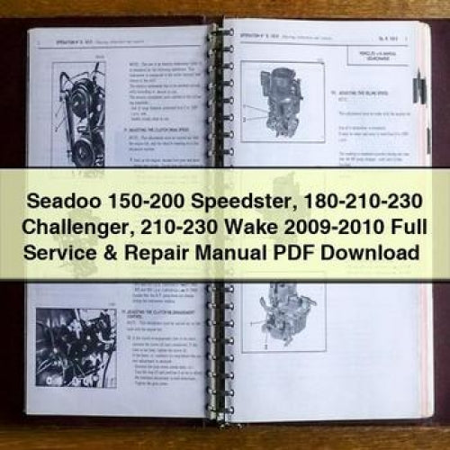 Seadoo 150-200 Speedster 180-210-230 Challenger 210-230 Wake 2009-2010 Full Service & Repair Manual