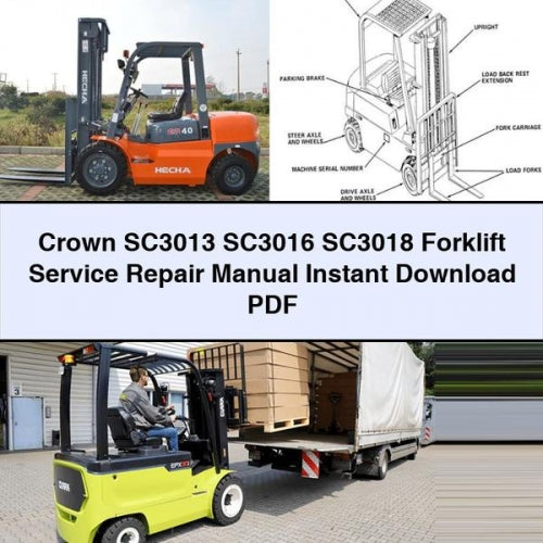 Crown SC3013 SC3016 SC3018 Forklift Service Repair Manual PDF