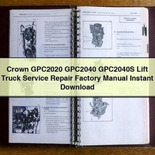 Crown GPC2020 GPC2040 GPC2040S Lift Truck Service Repair Workshop Manual