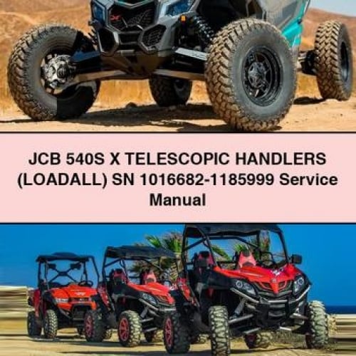 JCB 540S X TELESCOPIC HAndLERS (LOADALL) SN 1016682-1185999 Service Manual
