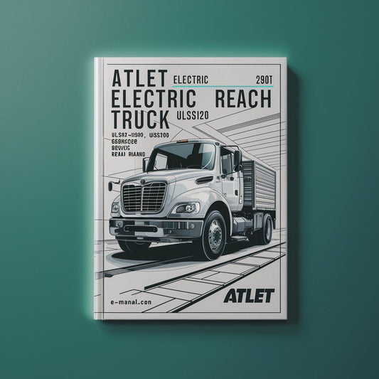 Atlet Electric Reach Truck ULS120 ULS140 UMS160 UMS200 UHD200 UHD250 UHX200 UND140 Tergo Workshop Service Manual