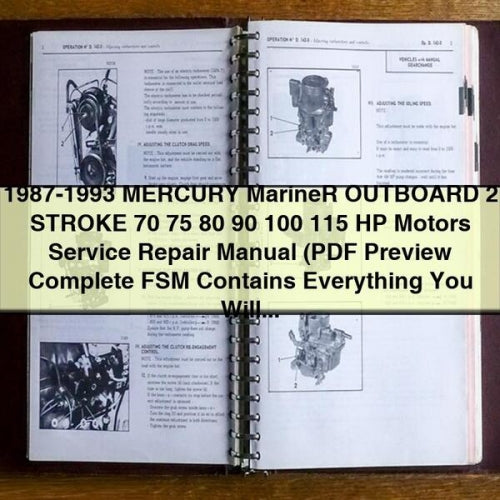 1987-1993 MERCURY MarineR OUTBOARD 2 STROKE 70 75 80 90 100 115 HP Motors Service Repair Manual ( Preview Complete FSM Contains Everything You Will Need To Repair Maintain Your Outboard Motor