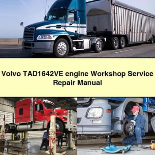 Volvo TAD1642VE engine Workshop Service Repair Manual