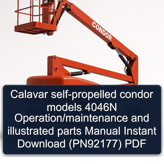 Calavar Self-propelled Condor Models 4046N Operation/ Illustrated Parts (PN92177) Catalog